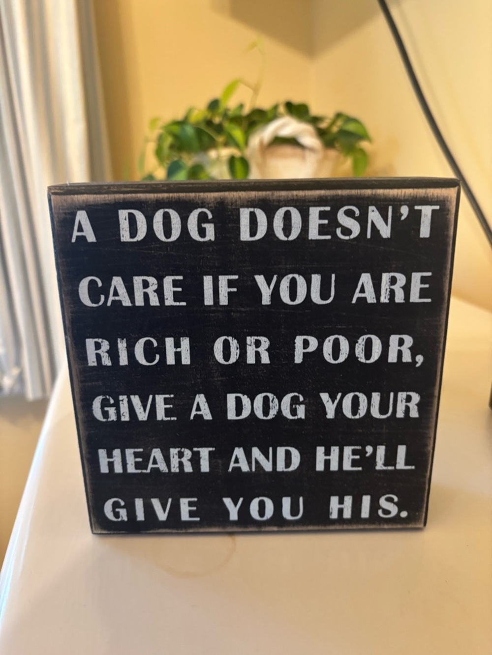 Primitives by Kathy Black and White Dog Quote Block Sign
